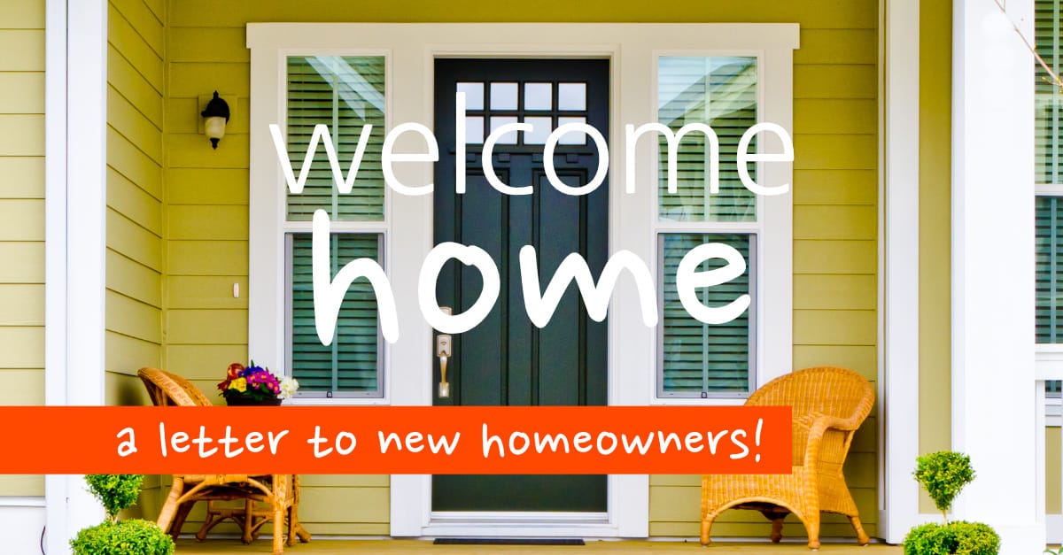 welcome-home-letter-to-new-homeowners-sunshine-and-rainy-days