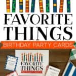 Favorite Things Birthday Party Cards