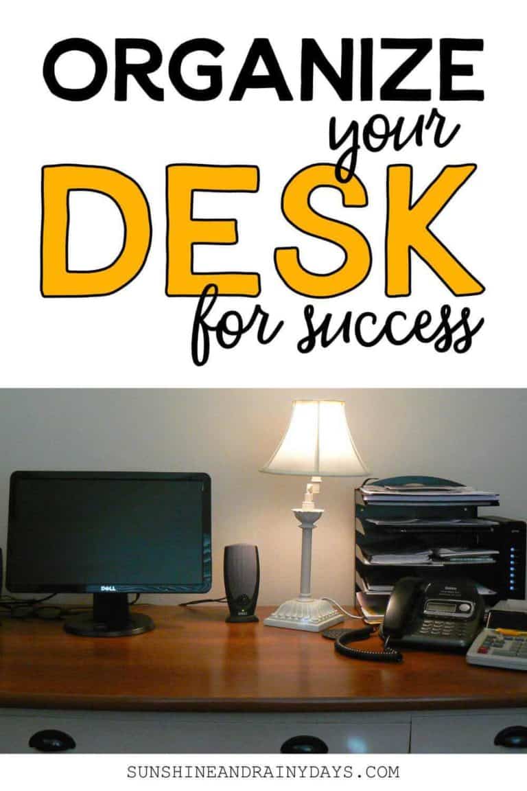 Organize Your Desk for Success