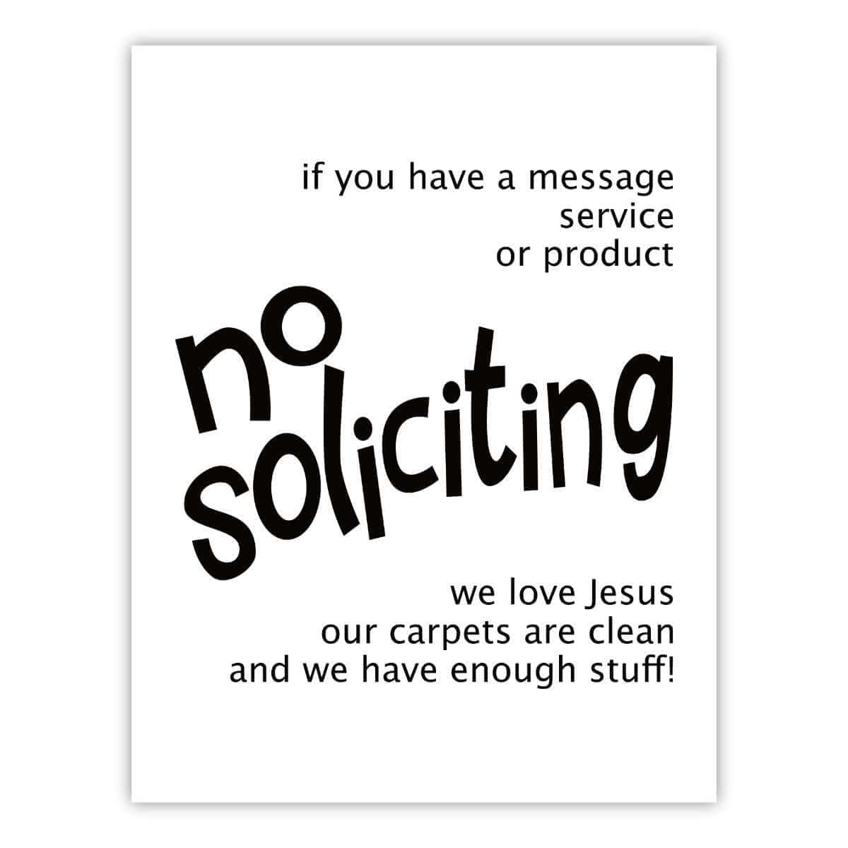 Image of a printable no soliciting sign.