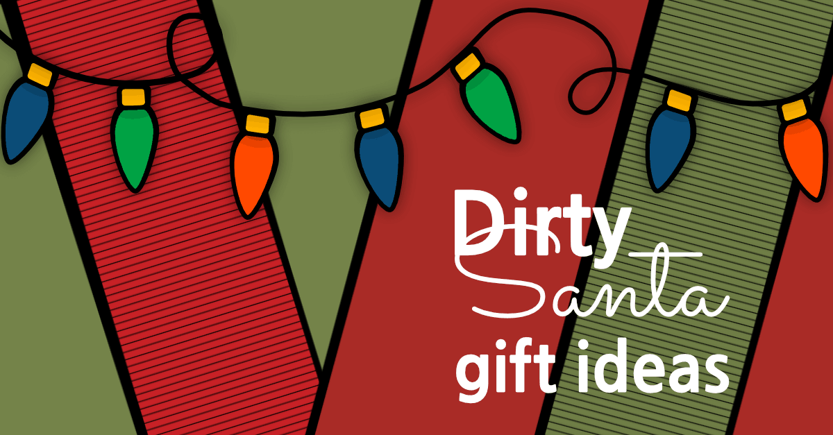 Dirty Santa Gift Ideas Sunshine And Rainy Days Dirty Santa Gift Ideas Sunshine And Rainy Days
