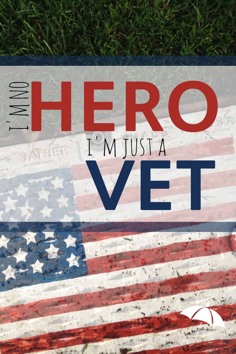 What makes a hero? There are heroes who walk among us every day and we don't even know it. I'm no hero, I'm just a veteran.