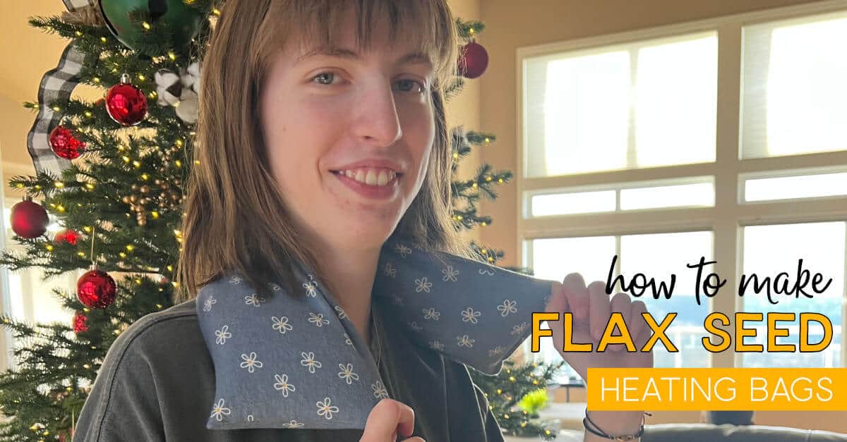 How To Make A Flax Seed Heating Bag Sunshine and Rainy Days