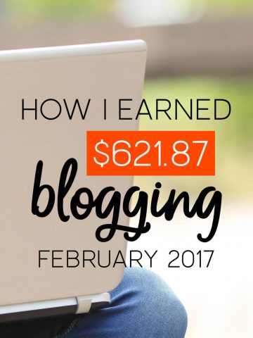 Laptop computer with the words: How I Earned $621.87 Blogging February 2017