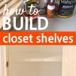 We recently visited The Street Of Dreams and I noticed the homes had custom made closets. I had to learn How To Build Closet Shelves!