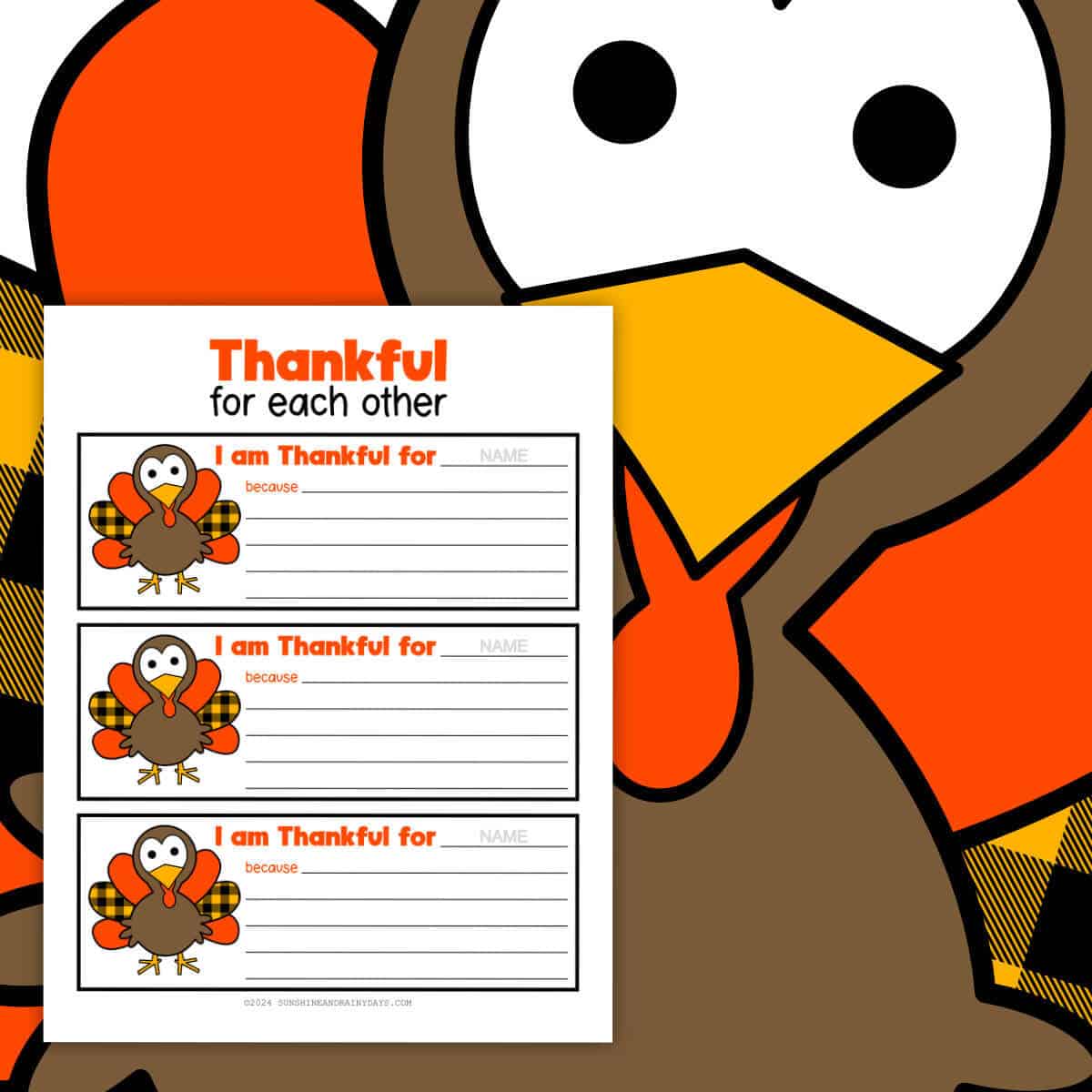 Printable Thankful For Each Other page with a clipart turkey behind it.