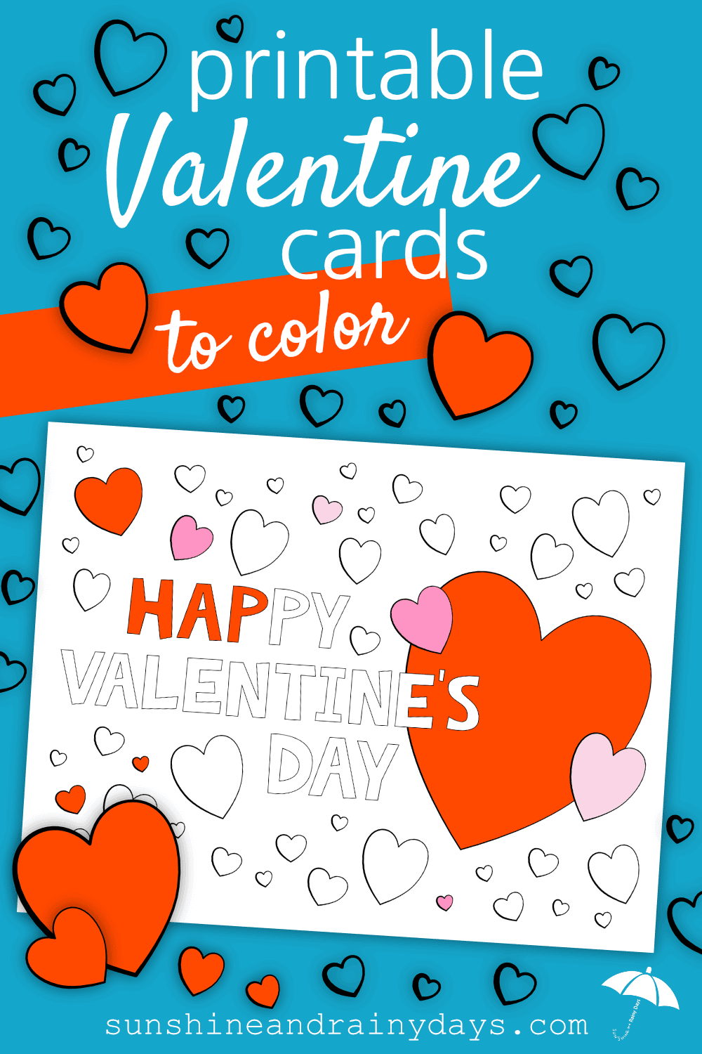 Printable Valentine Cards To Color - Sunshine and Rainy Days