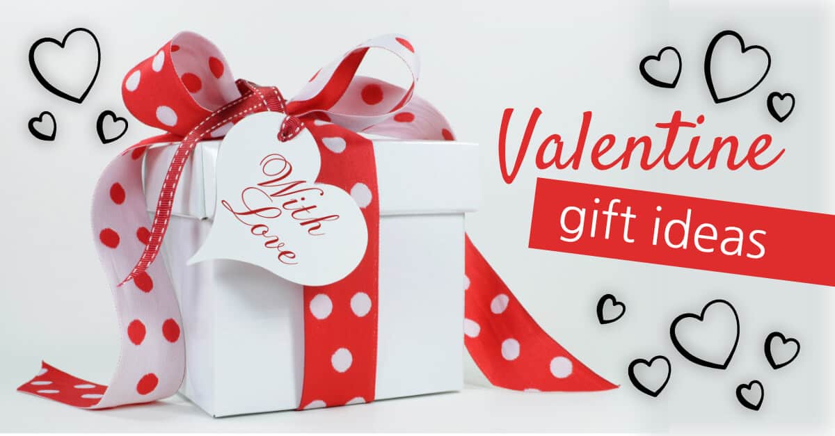 Valentine Gift Ideas