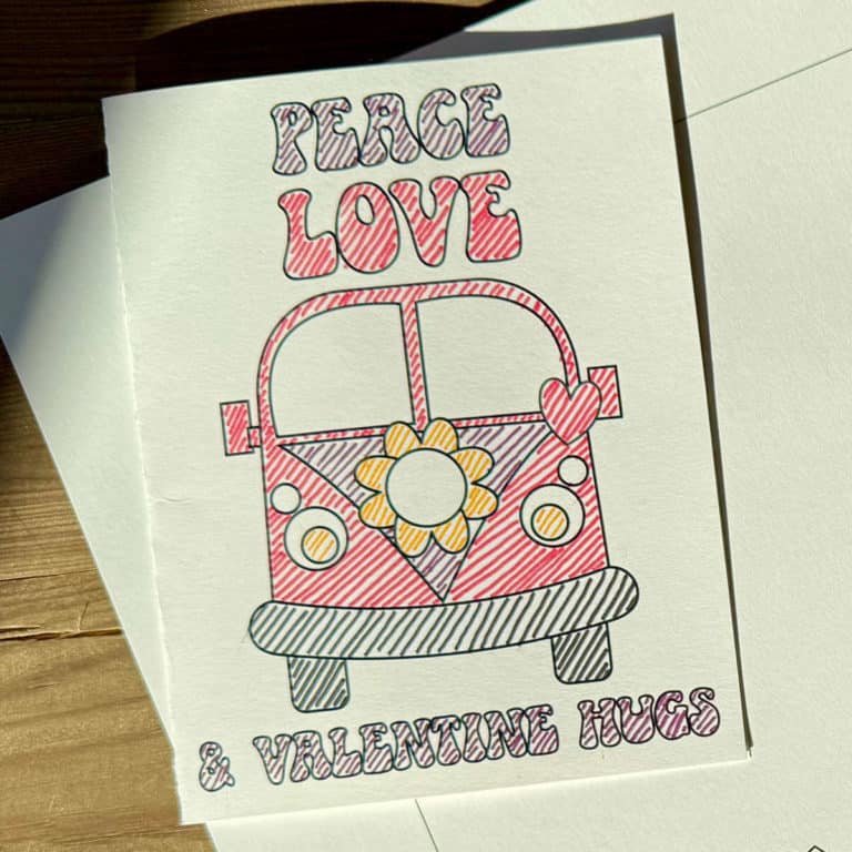 Printable Valentine's Day card that says Peace, Love, and Valentine Hugs.