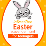 Interactive Easter Scavenger Hunt For Teenagers