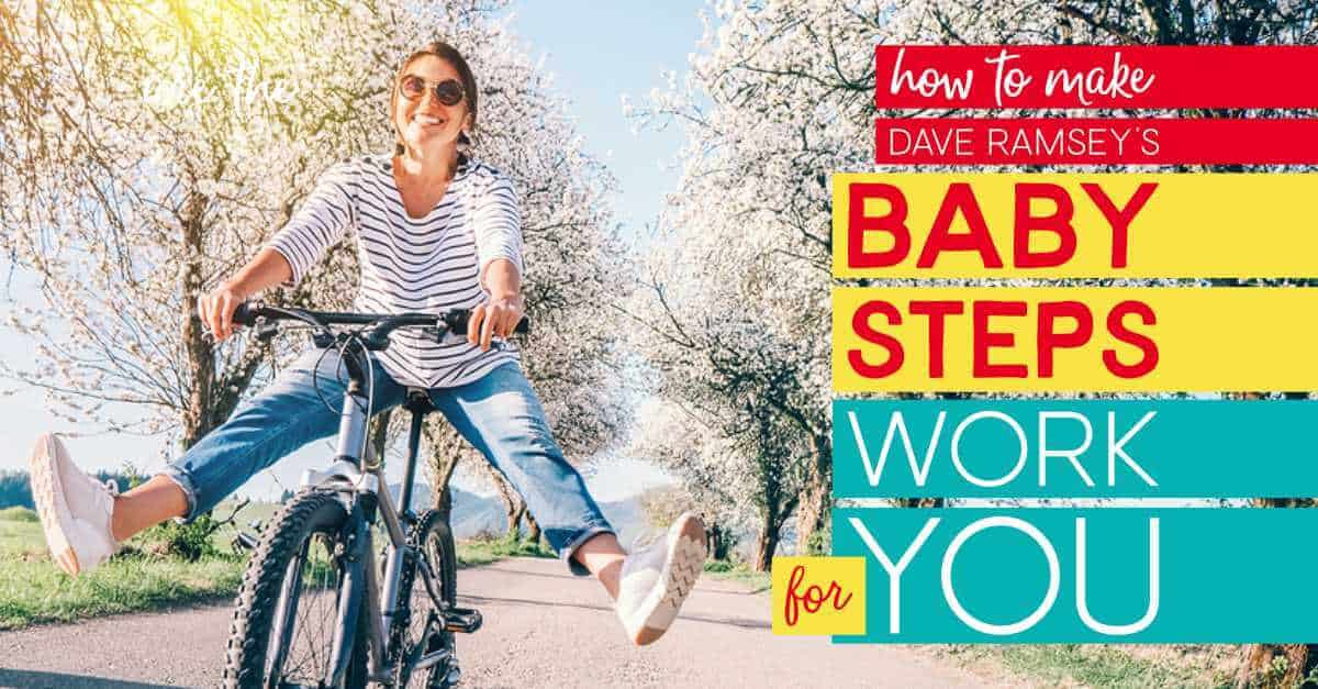 How To Make Dave Ramsey's 7 Baby Steps Work For YOU! - Sunshine and ...