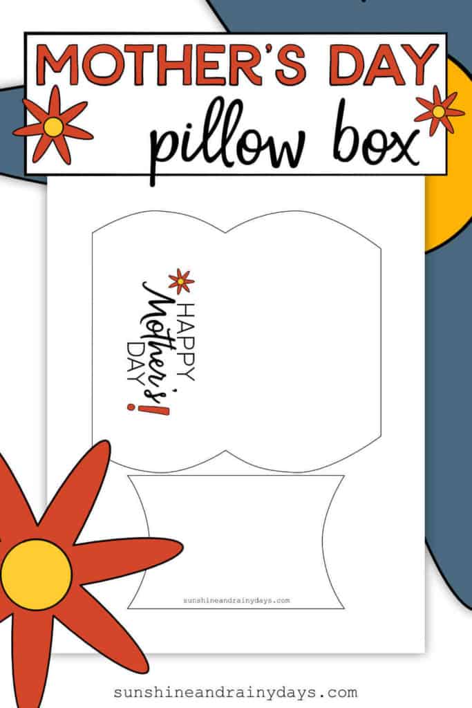 Printable Mother's Day Pillow Box