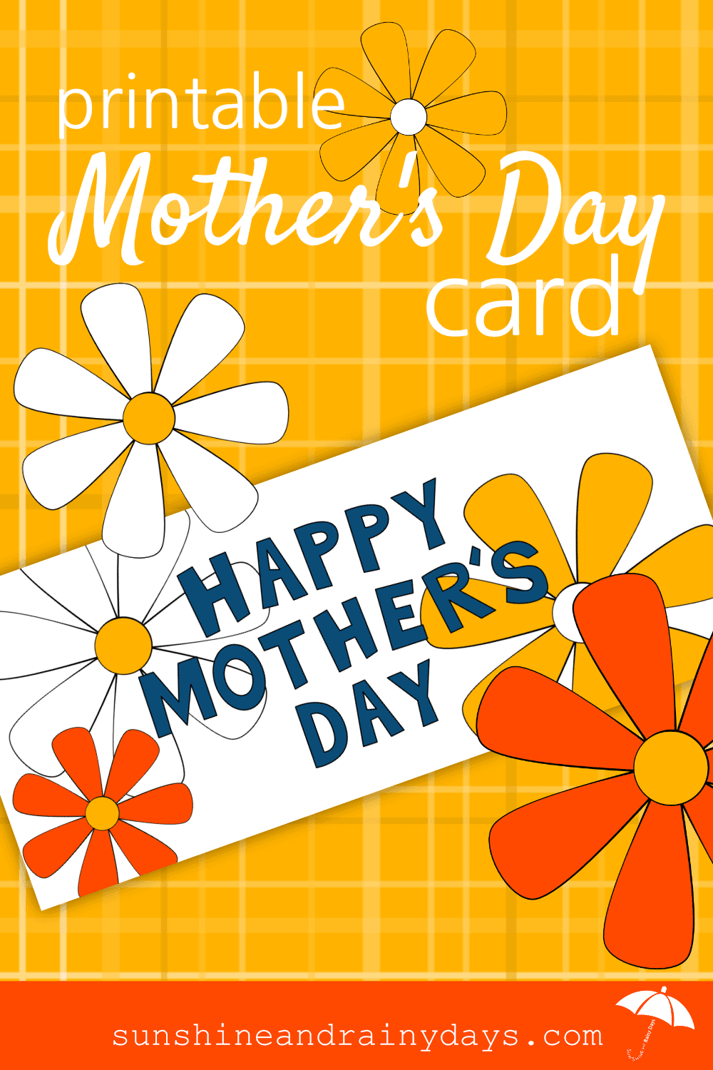 Mother's Day Free Printable Card Sunshine and Rainy Days