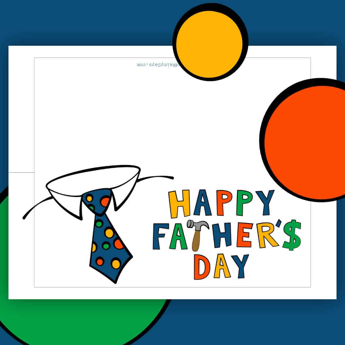 Printable Father's Day Card on a blue background with colorful circles around it.