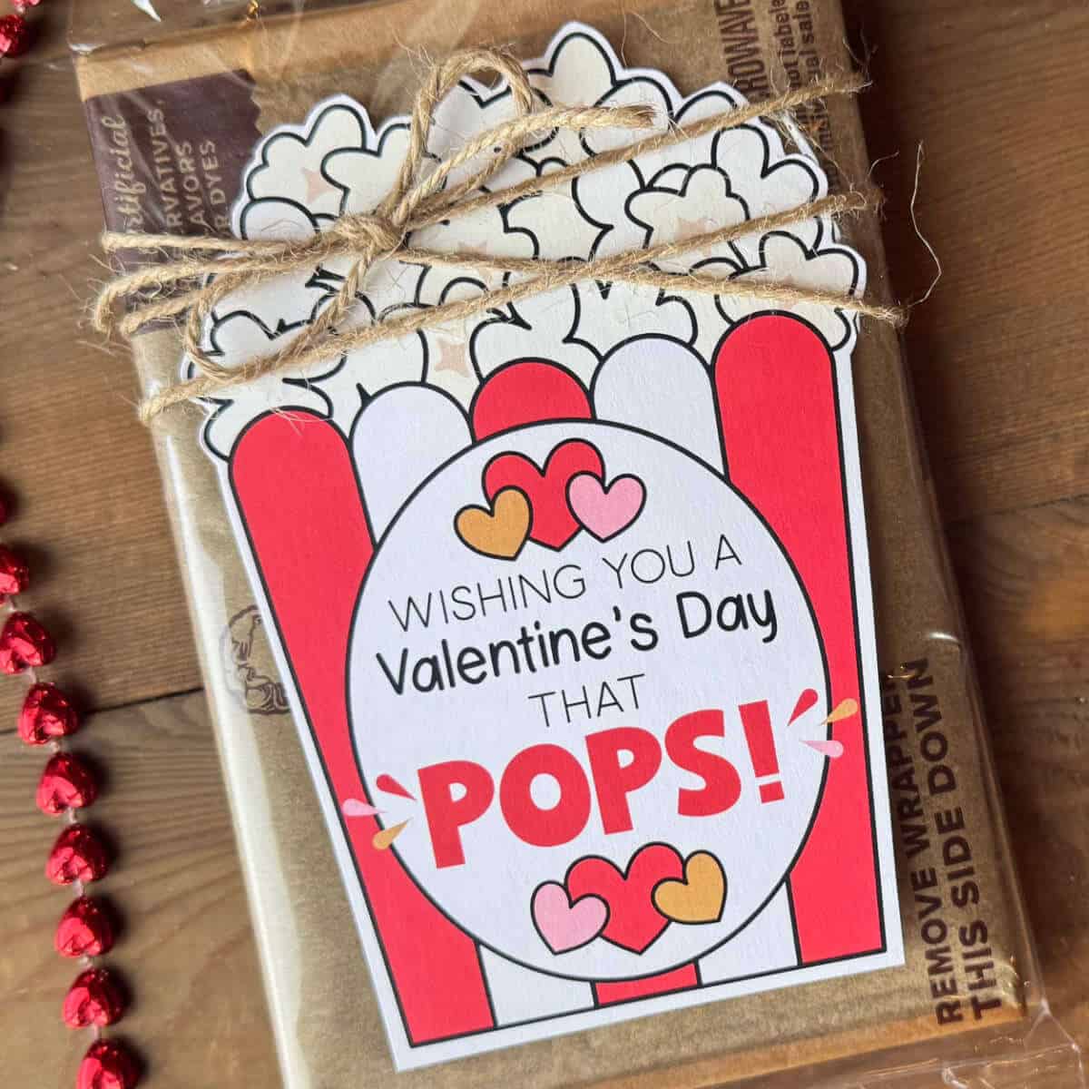 Valentine Tag on a bag of microwave popcorn.