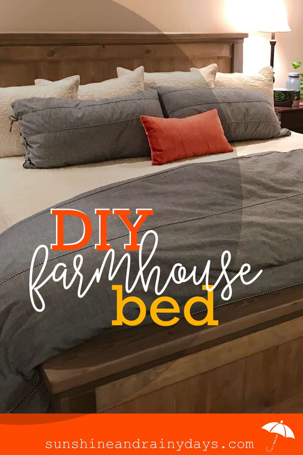 Diy King Size Farmhouse Bed Sunshine And Rainy Days