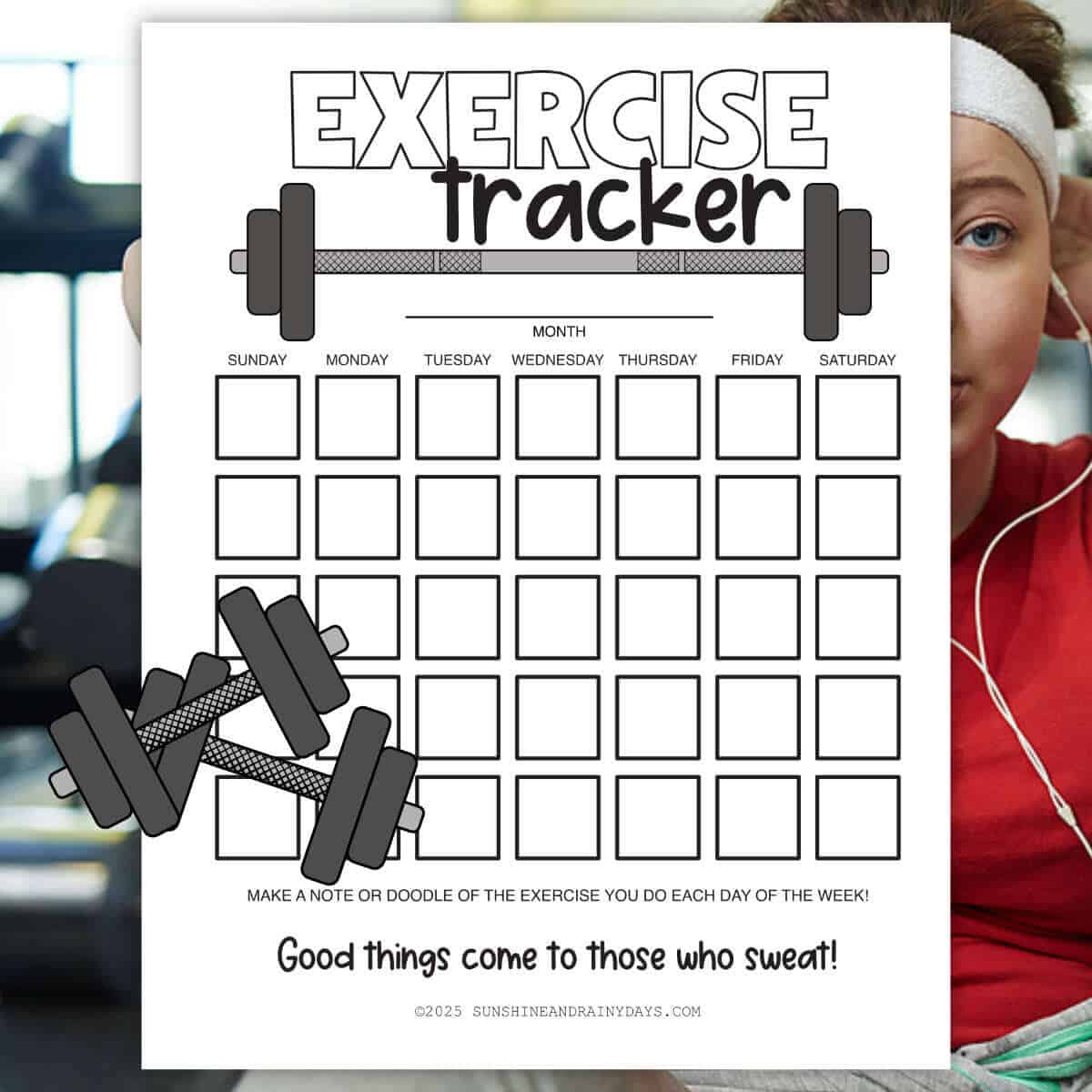 Printable Exercise Tracker page in front of a woman working out.