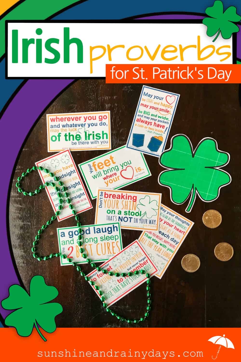 St. Patrick's Day is a day to celebrate all things Irish! This Irish Proverbs Printable will help you do just that! The Irish Proverbs PDF has eight, business card size, Irish Proverbs to tuck in your wallet and share with friends!