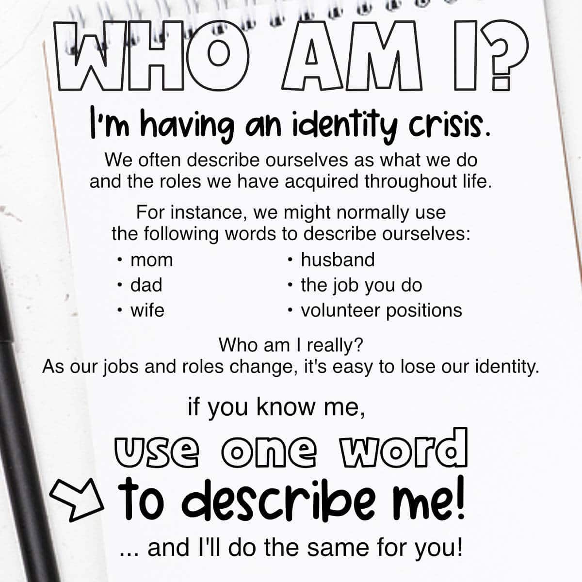 An image with words asking social media followers to use one word to describe me.