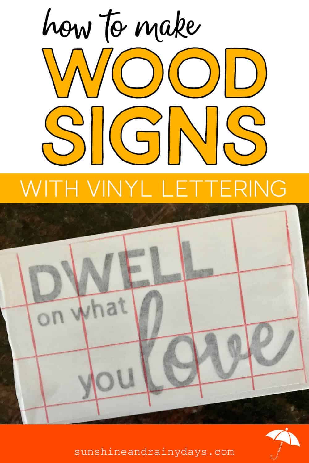 How To Make Wood Signs With Vinyl Letters