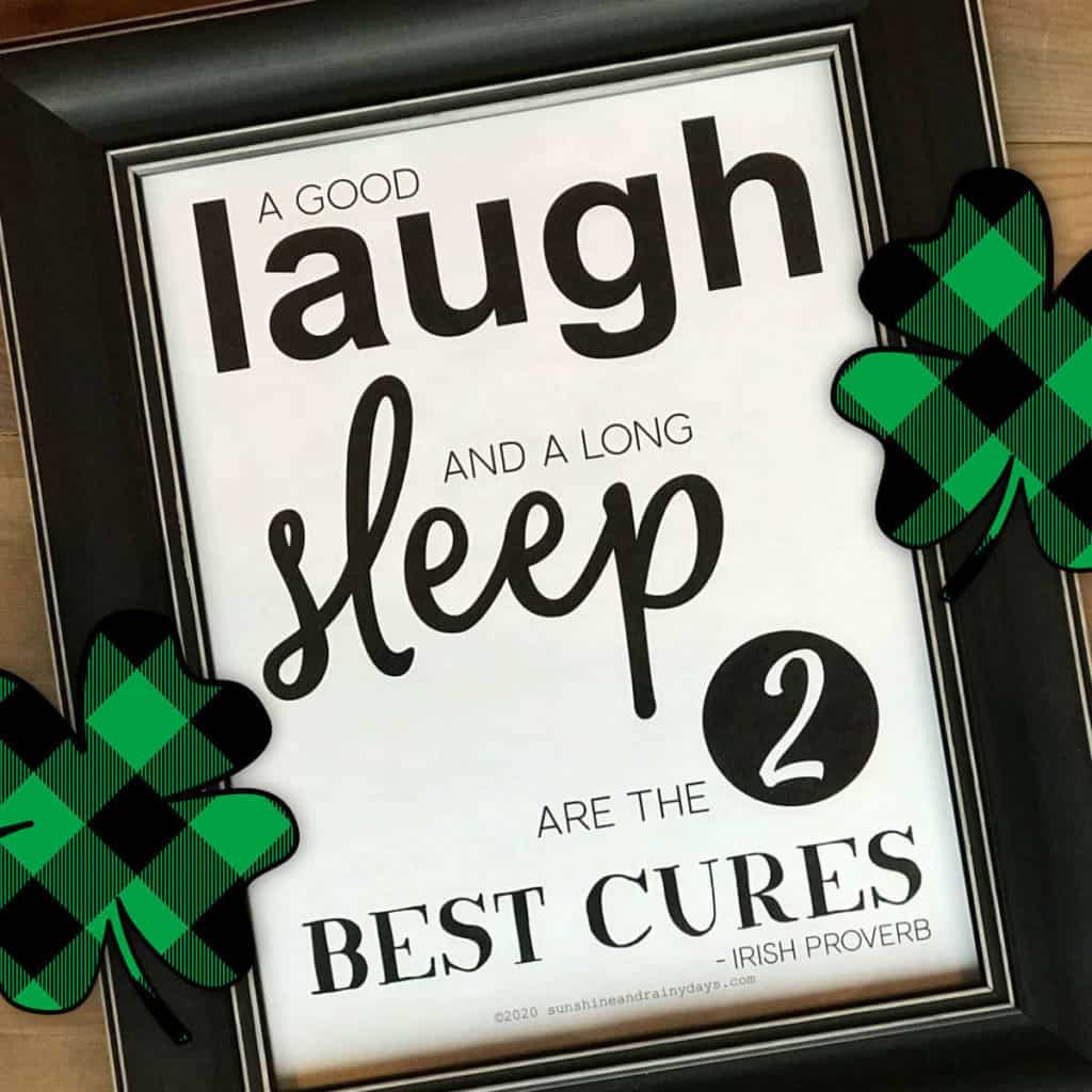 Printable St. Patrick's Day Signs - Sunshine and Rainy Days