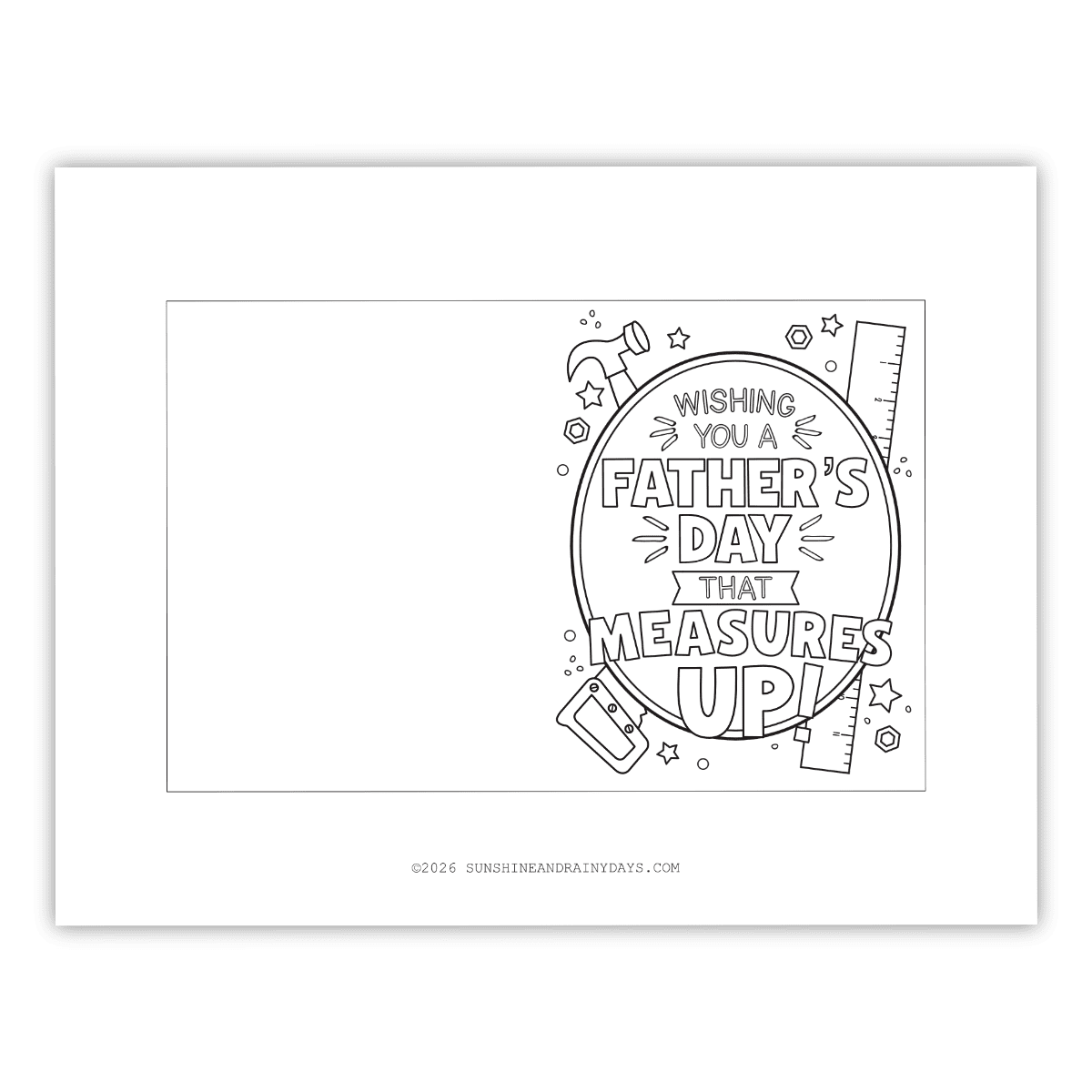 Image of a printable Father's Day card that says, Wishing You A Father's Day That Measures Up.