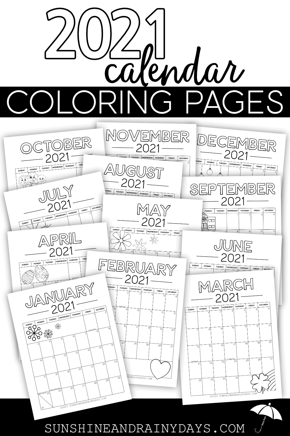 Download Printable 2021 Calendar Sunshine And Rainy Days