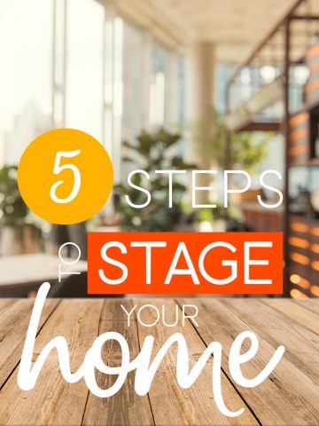 A Staged Room with the words: 5 Steps To Stage Your Home