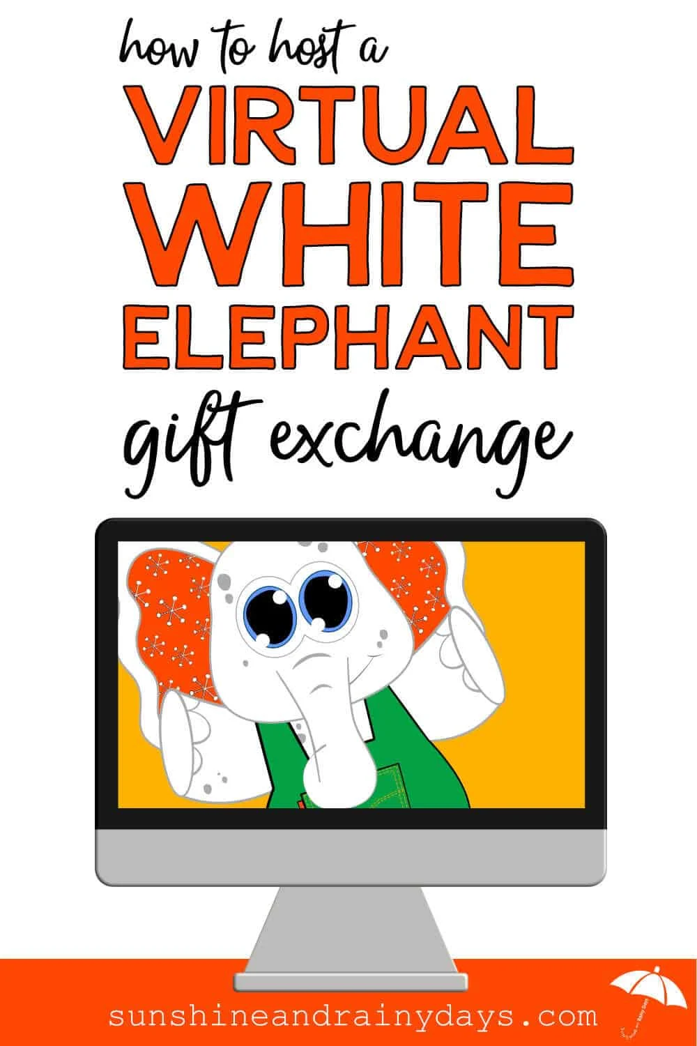 White Elephant in a computer screen with the words: How To Do A Virtual White Elephant Gift Exchange