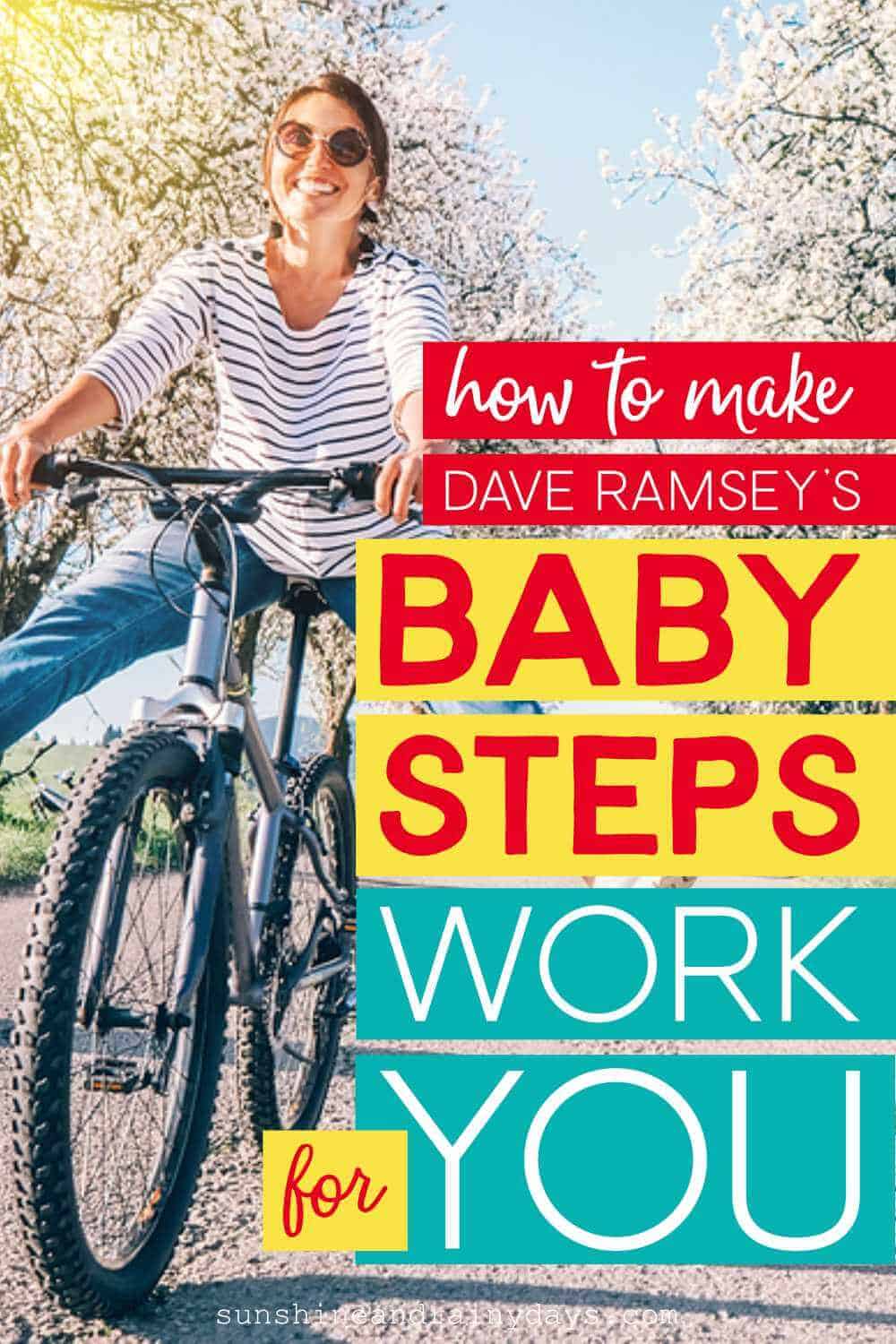 Girl on bike with the words: How To Make Dave Ramsey's Baby Steps Work For You