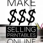 How To Make Money By Selling Printable Products On Your Blog - Sunshine ...