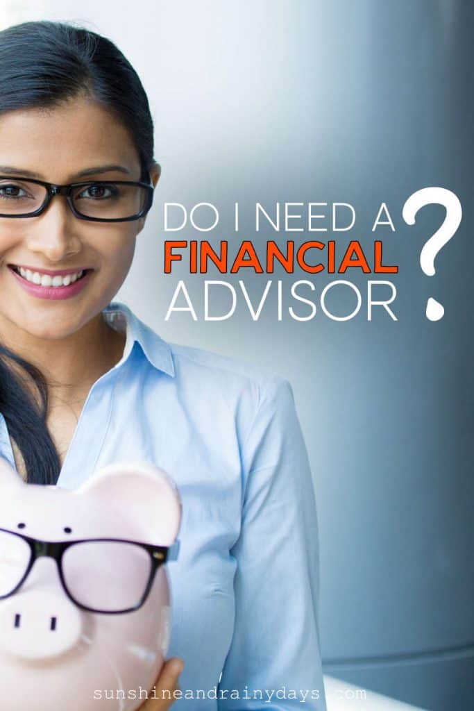 Lady holding a piggy bank with the words: Do I Need A Financial Advisor?