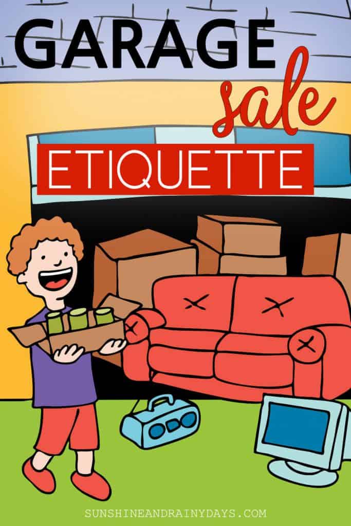 Man at Garage Sale with the words: Garage Sale Etiquette