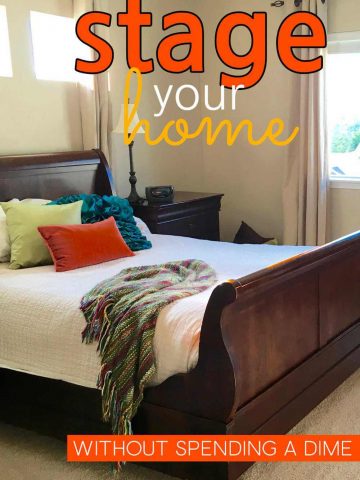 Master Bedroom with the words: Stage Your Home Without Spending A Dime