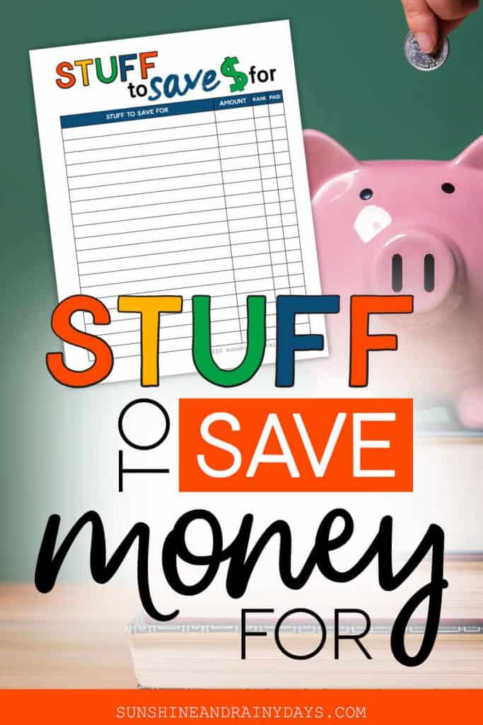 Piggy Bank with the words: Stuff To Save Money For