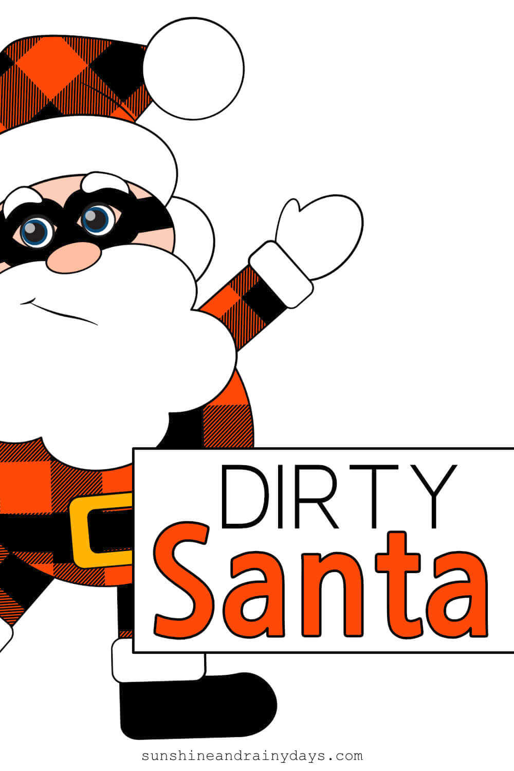 Dirty Santa Rules And Numbers - Sunshine and Rainy Days