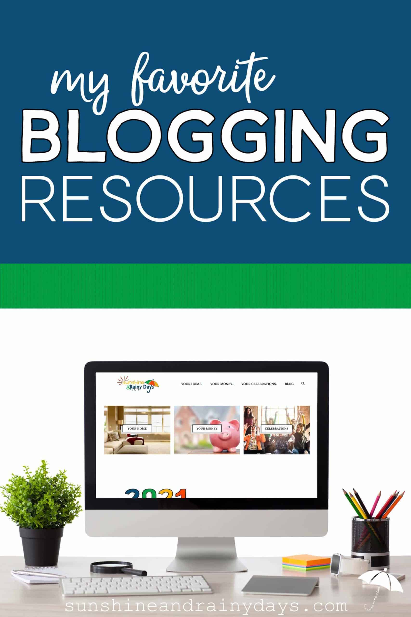 Resources Blog My Favorite Blogging Resources - Sunshine and Rainy Days