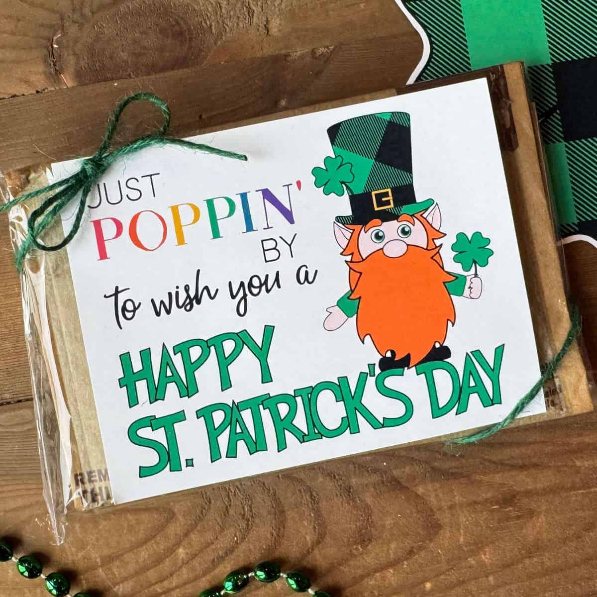 Just Poppin' By To Wish You A Happy St. Patrick's Day tag on a bag of microwave popcorn.