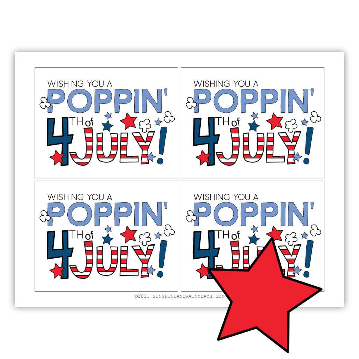 Image of a printable page with four Wishing You A Poppin' 4th of July tags and a clipart red star in front of the page.