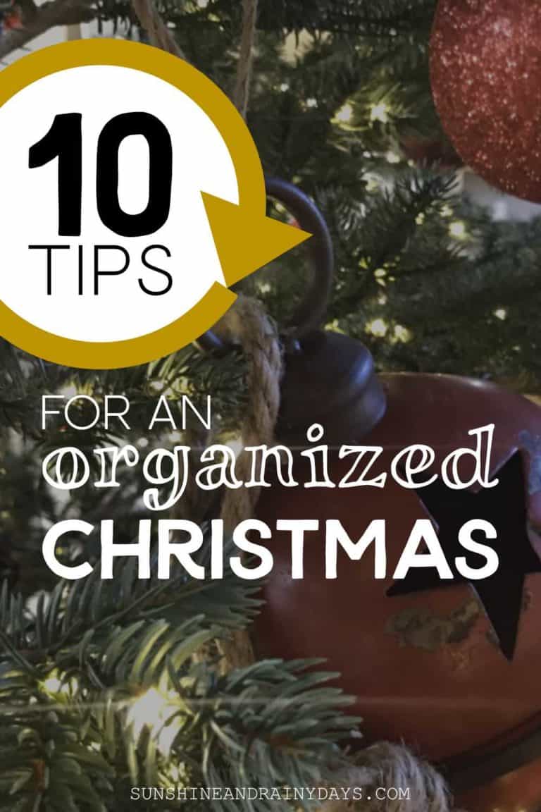 Top 10 Tips For An Organized Christmas