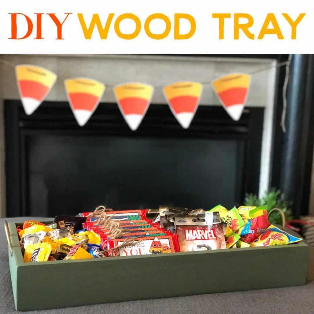 DIY Wood Tray full of Halloween Treats!