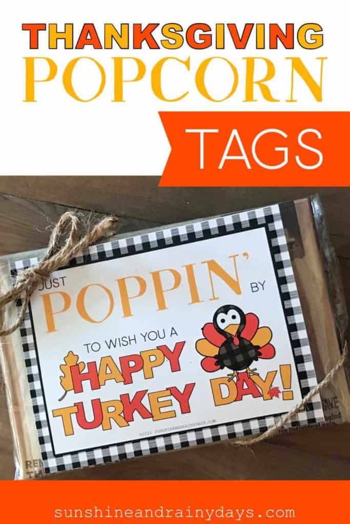 Printable Thanksgiving Popcorn Tags to add to a bag of microwave popcorn.