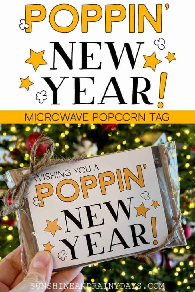 Poppin' New Year Tag for microwave popcorn.
