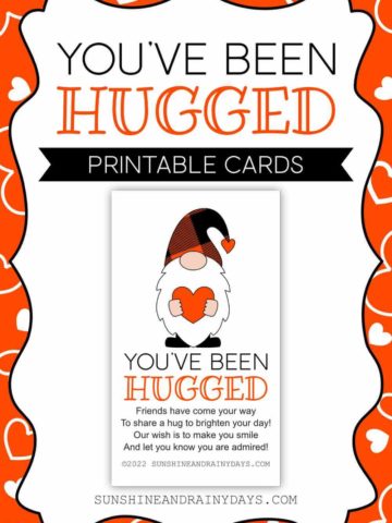 You've Been Hugged Printable