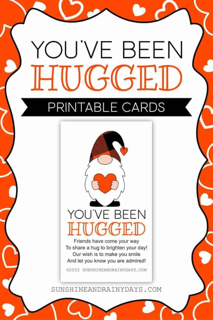 You've Been Hugged Printable