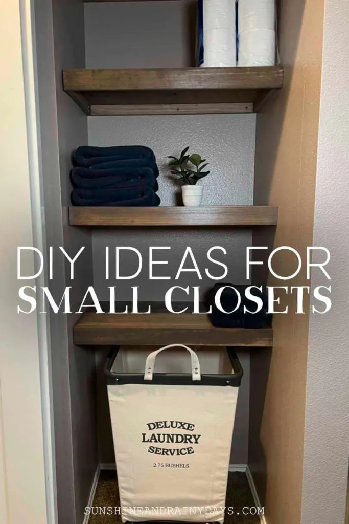 DIY Small Closet Ideas - Sunshine and Rainy Days