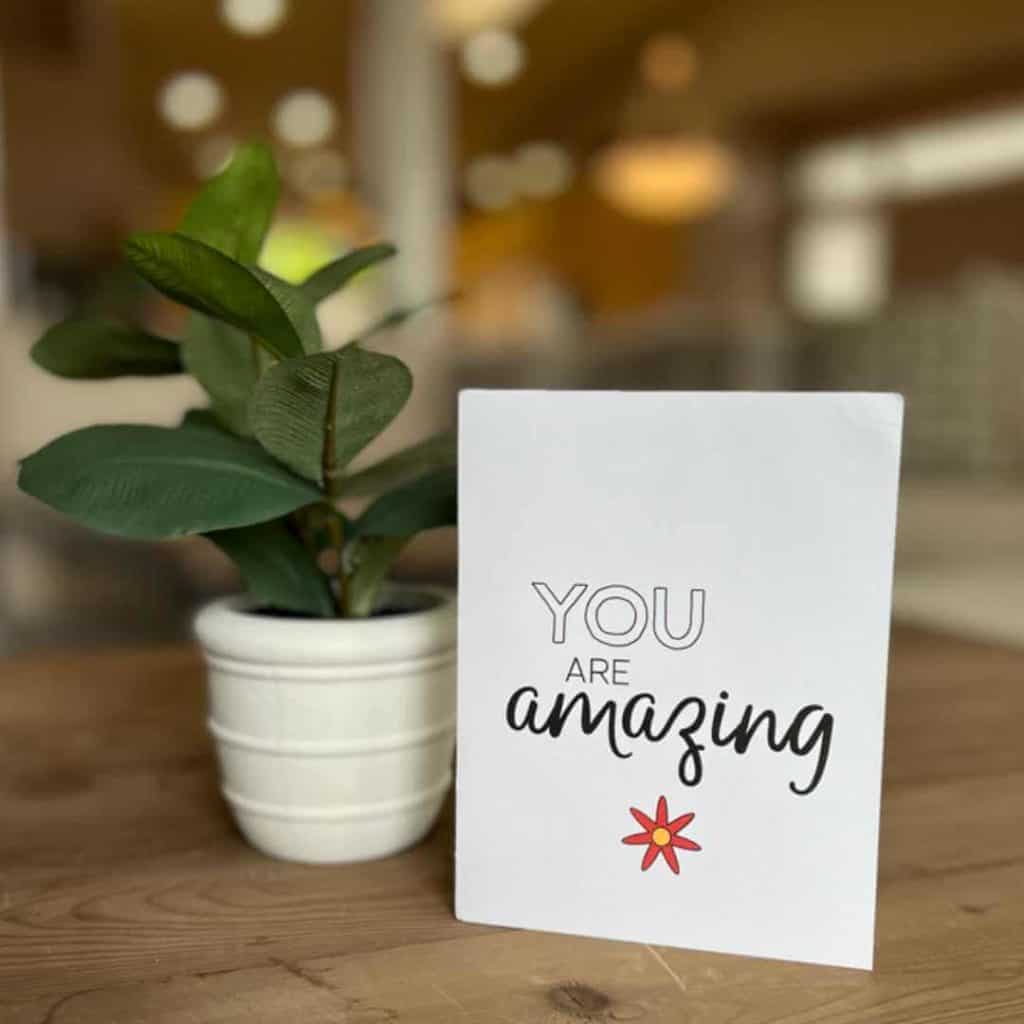 You are amazing printable notecard.