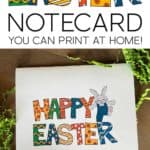 Happy Easter notecard you can print at home!