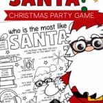 Image of a clipart Santa with a printable Who Is The Most Like Santa game sheet.