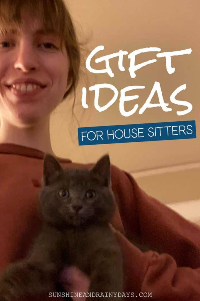 Gift Ideas For House Sitter - House Sitter With Kitten